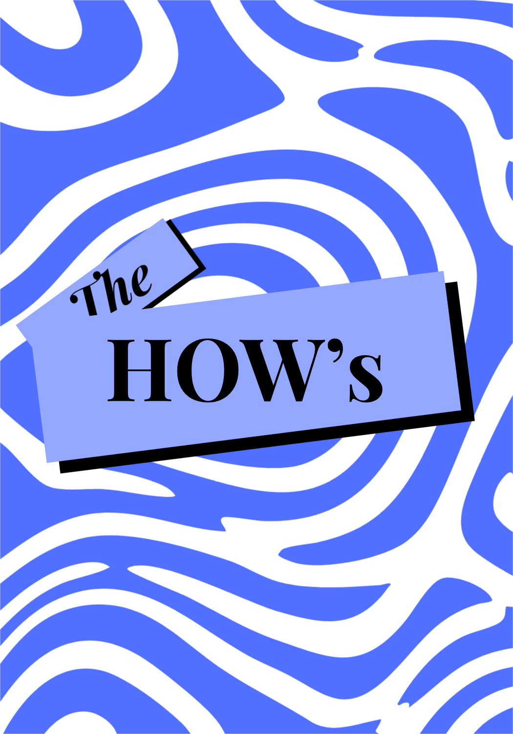 The HOW's card